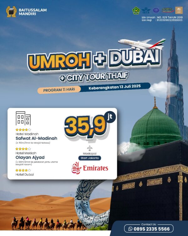 Umroh + Dubai + City Tour Thaif 13 Juli 2025