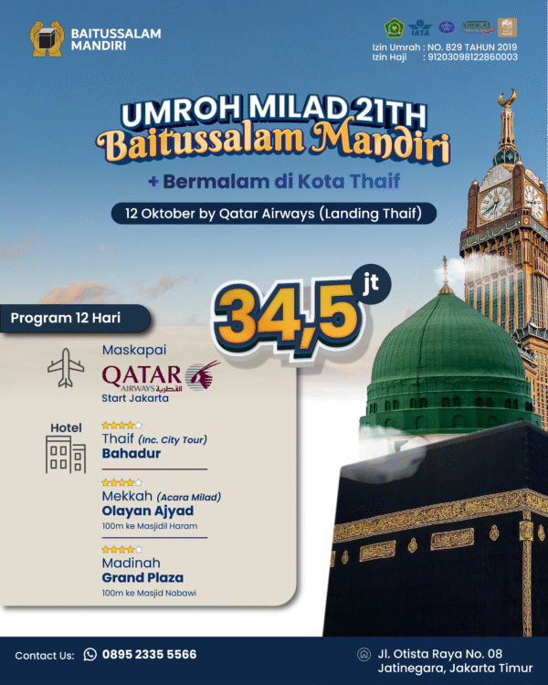 Umroh Spesial Milad Plus Thaif 12 Oktober 2025